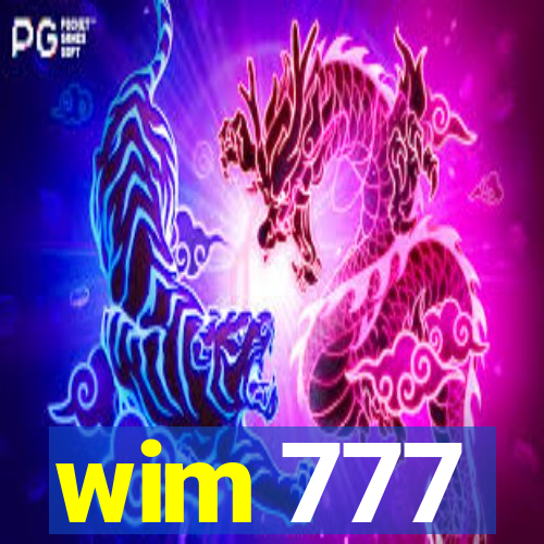 wim 777